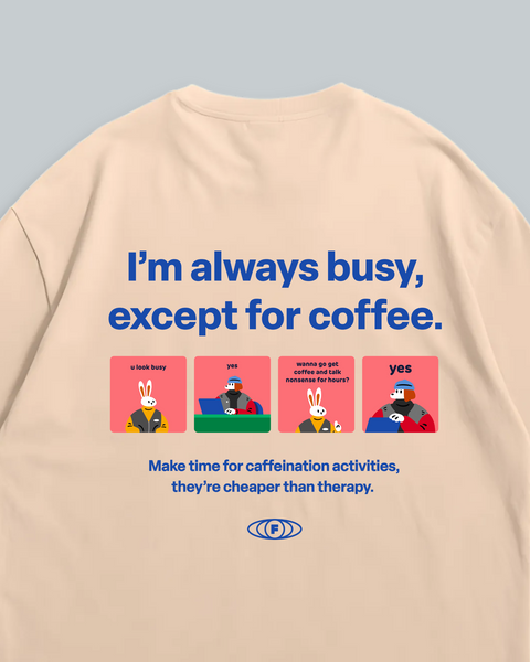 Always Busy (Beige)