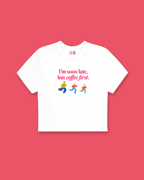 I'm Sooo Late Baby Tee (White)