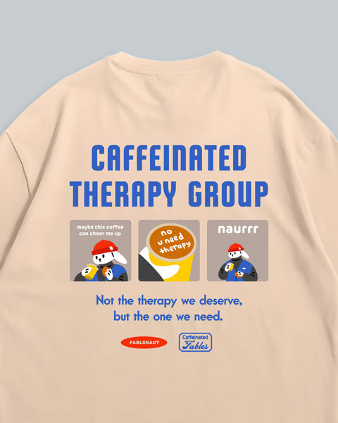 Caffeinated Therapy Group (Beige)