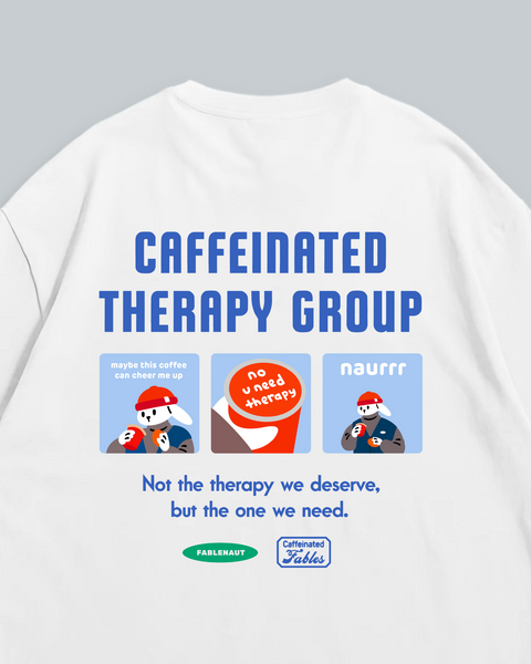 Caffeinated Therapy Group (White)