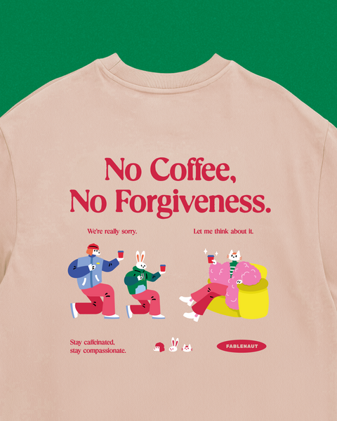 No Forgiveness (Beige)