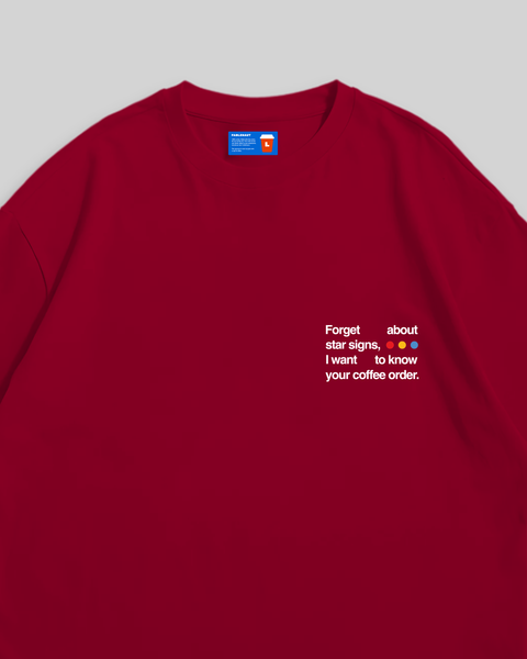 Forget About Star Signs (Red)