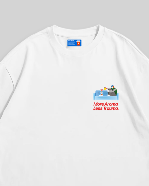More Aroma Less Trauma Oversized T-Shirt (White)