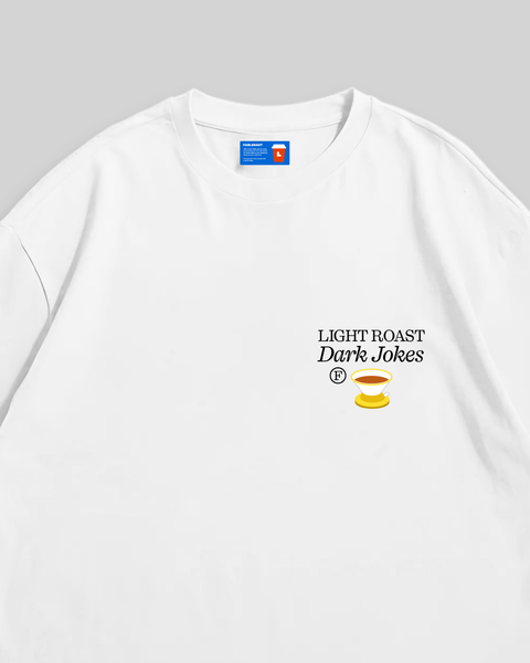 Light Roast Dark Jokes Oversized T-Shirt (White)