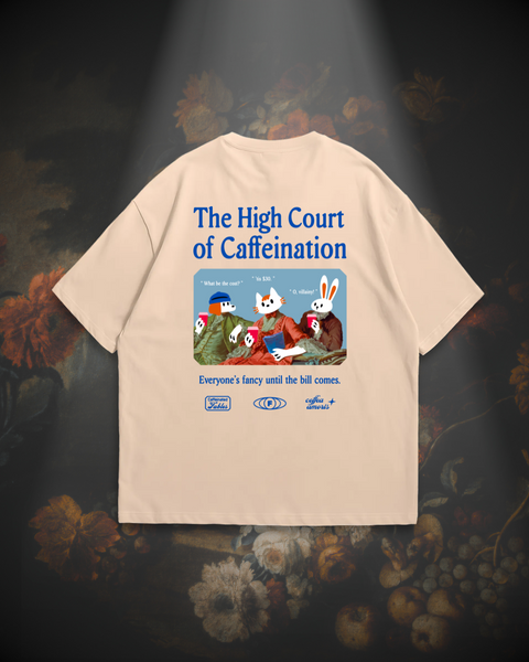 High Court of Caffeination (Beige)