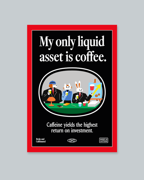 Liquid Asset Poster