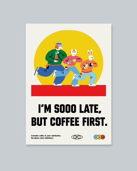 I'm Sooo Late Poster
