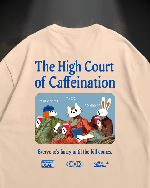 High Court of Caffeination (Beige)