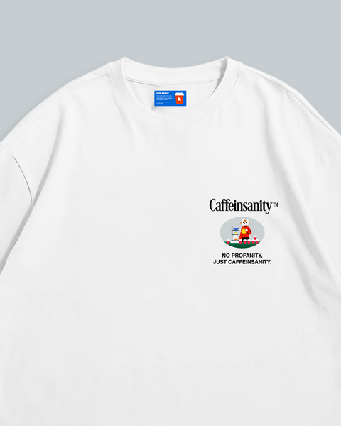 Caffeinsanity™ (White)