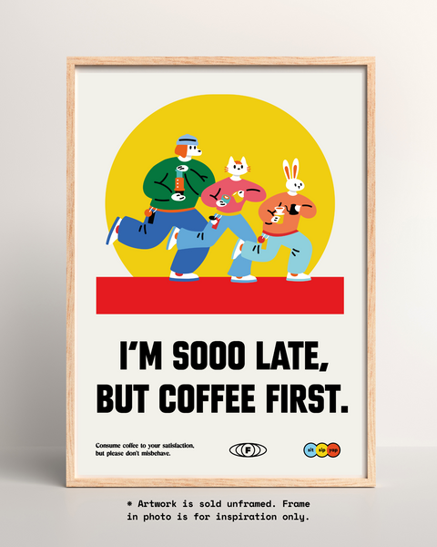 I'm Sooo Late Poster