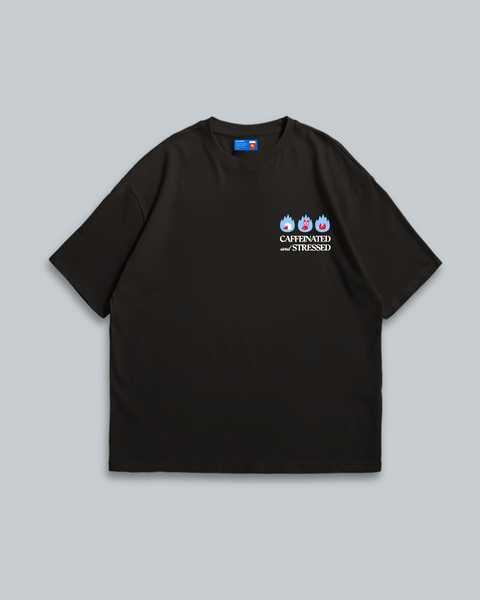 Caffeinated and Stressed (Black)