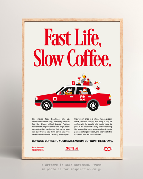 Fast Life, Slow Coffee Poster
