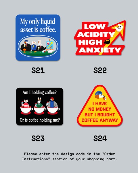 [New Designs!] Caffeinated Stickers