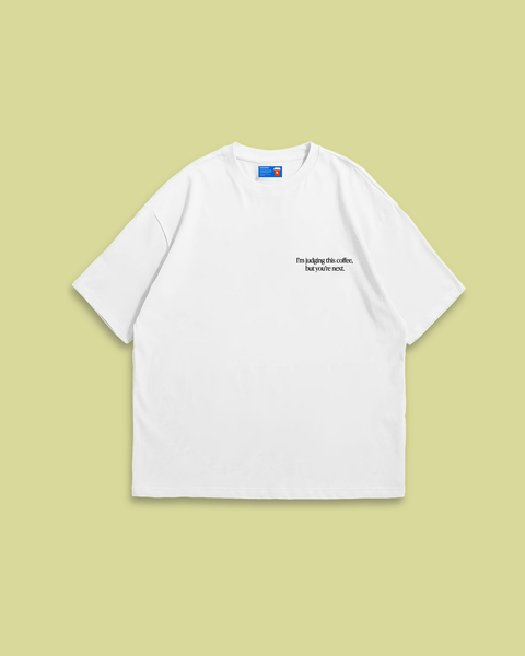 Fablenaut X Sositi I'm Judging this Coffee T-Shirt (White)