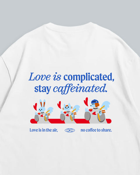 Love is Complicated (White)