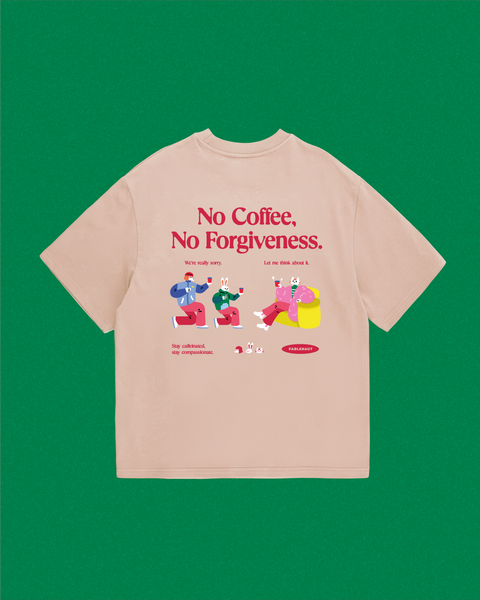 No Forgiveness (Beige)