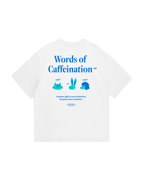 Words of Caffeination T-Shirt