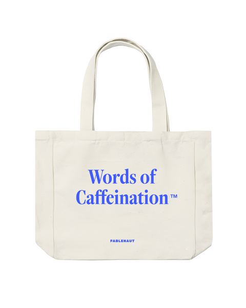 Words of Caffeination Tote Bag (Natural)